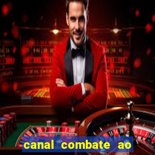 canal combate ao vivo online, multicanais